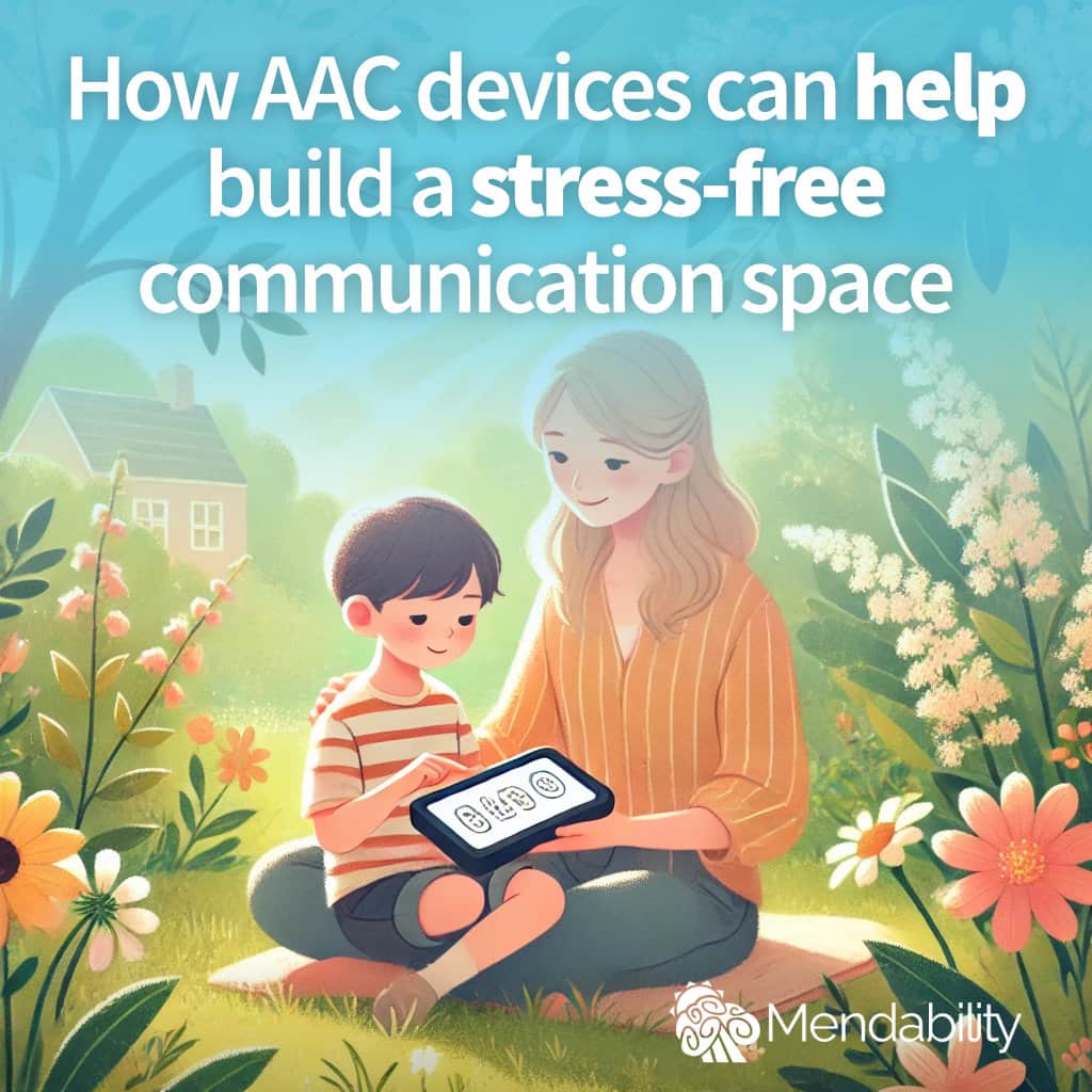 How AAC devices can help build a stress-free communication space